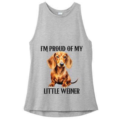 I’M Proud Of My Little Weiner Funny Wiener Dog Ladies PosiCharge Tri-Blend Wicking Tank