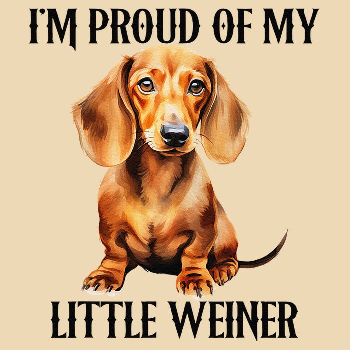 I’M Proud Of My Little Weiner Funny Wiener Dog Bag