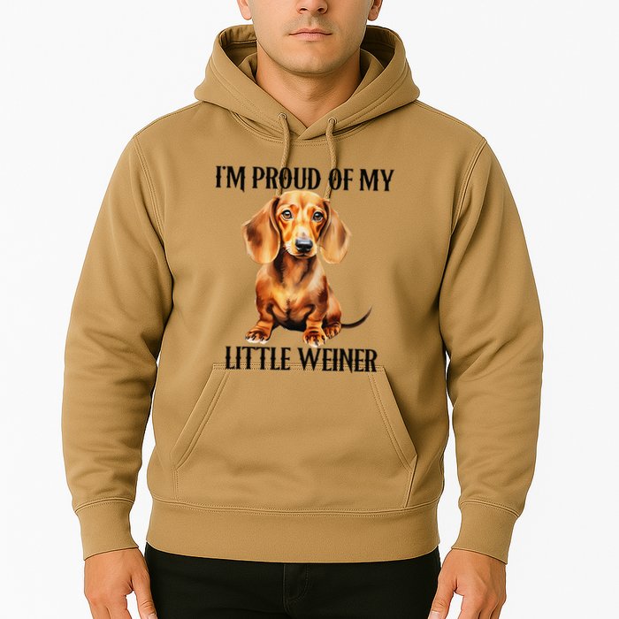I’M Proud Of My Little Weiner Funny Wiener Dog Hoodie