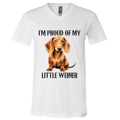 I’M Proud Of My Little Weiner Funny Wiener Dog V-Neck T-Shirt
