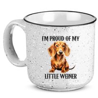 I’M Proud Of My Little Weiner Funny Wiener Dog 15oz Campfire Ceramic Mug