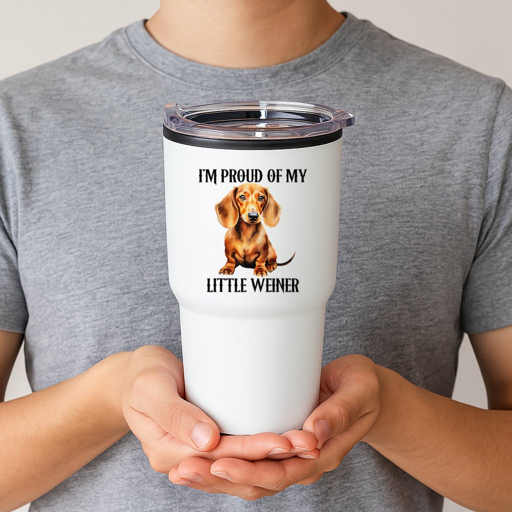 I’M Proud Of My Little Weiner Funny Wiener Dog Tumbler