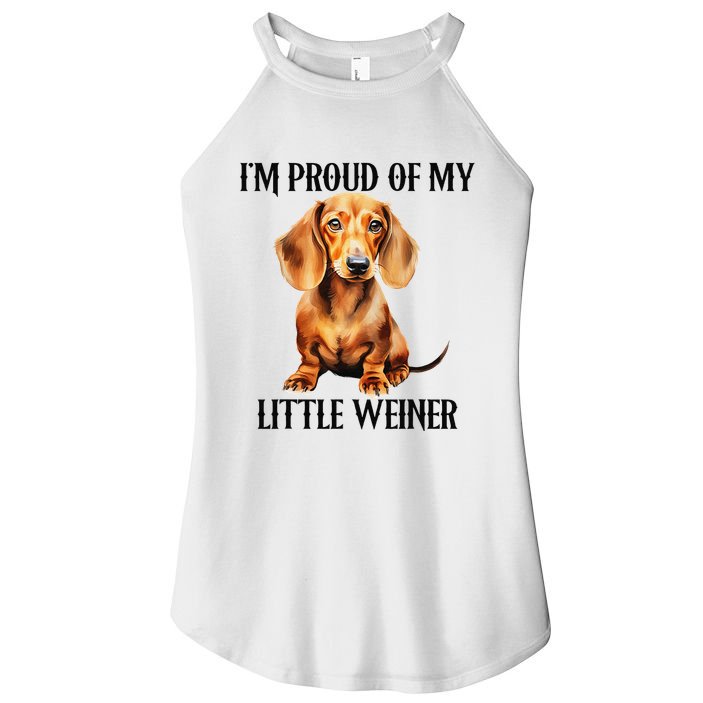 I’M Proud Of My Little Weiner Funny Wiener Dog Women's Perfect Tri Rocker Tank