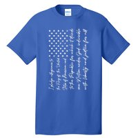 I Pledge Of Allegiance The Flag Of The United States Of USA Tall T-Shirt