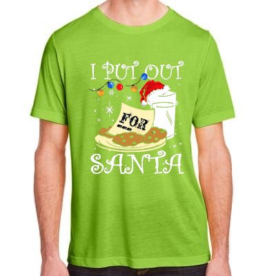 I Put Out For Santa Milk And Cookies Christmas Funny Sarcasm Adult ChromaSoft Performance T-Shirt