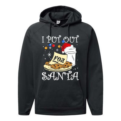 I Put Out For Santa Milk And Cookies Christmas Funny Sarcasm Performance Fleece Hoodie