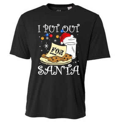 I Put Out For Santa Milk And Cookies Christmas Funny Sarcasm Cooling Performance Crew T-Shirt