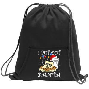 I Put Out For Santa Milk And Cookies Christmas Funny Sarcasm Sweatshirt Cinch Pack Bag