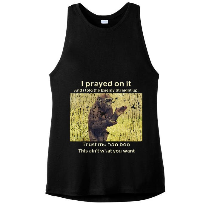 I Prayed On It And I Told The Enemy Straight Up Ladies PosiCharge Tri-Blend Wicking Tank