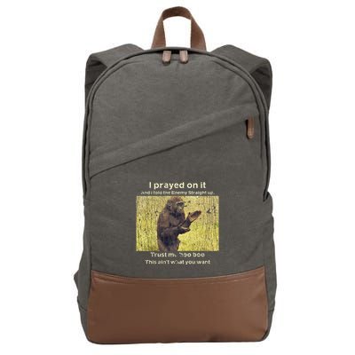 I Prayed On It And I Told The Enemy Straight Up Cotton Canvas Backpack