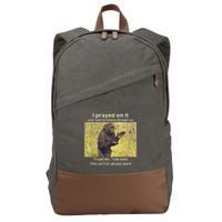 I Prayed On It And I Told The Enemy Straight Up Cotton Canvas Backpack
