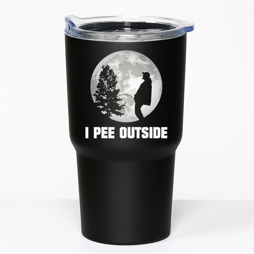 I Pee Outside I Love Peeing Outside Funny Camping Tumbler