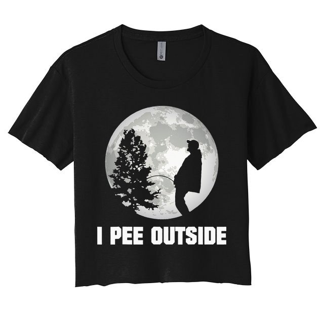 I Pee Outside I Love Peeing Outside Funny Camping Crop Top