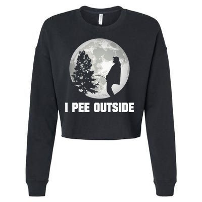 I Pee Outside I Love Peeing Outside Funny Camping Cropped Pullover Crew