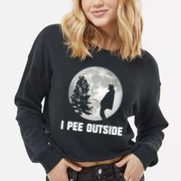 I Pee Outside I Love Peeing Outside Funny Camping Cropped Pullover Crew