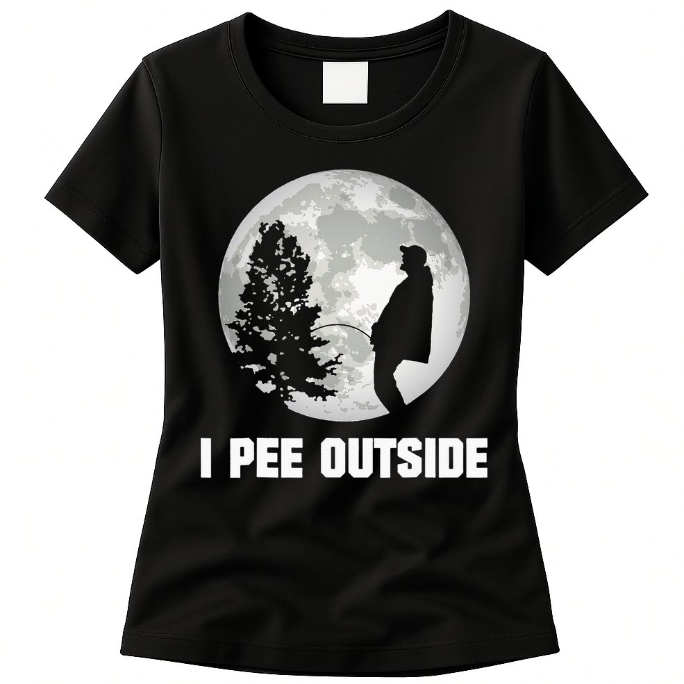I Pee Outside I Love Peeing Outside Funny Camping Womens T-Shirt