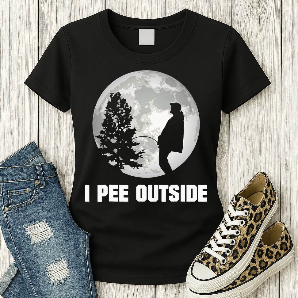 I Pee Outside I Love Peeing Outside Funny Camping Womens T-Shirt