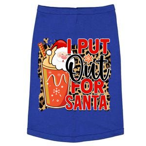 I Put Out For Santa Is Funny Christmas Is Holiday Party Gift Doggie Tank