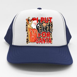 I Put Out For Santa Is Funny Christmas Is Holiday Party Gift Trucker Hat