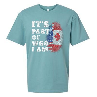 Its Part Of Who I Am American And Canadian Sueded Cloud Jersey T-Shirt