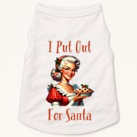 I Put Out For Santa (Mrs Claus with Pie) Funny Doggie Tank