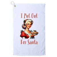 I Put Out For Santa (Mrs Claus with Pie) Funny Golf Towel