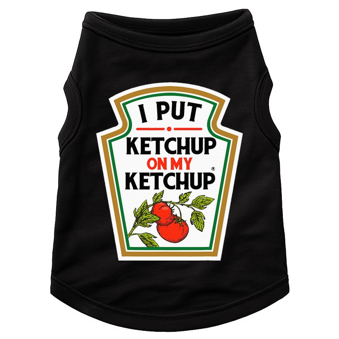 I Put On My K.E.T.C.H.U.P Tomato Diy Halloween Doggie Tank