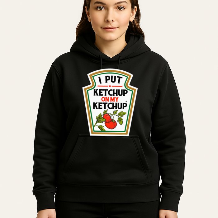 I Put On My K.E.T.C.H.U.P Tomato Diy Halloween Hoodie