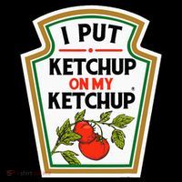 I Put On My K.E.T.C.H.U.P Tomato Diy Halloween T-Shirt