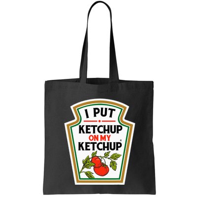 I Put On My K.E.T.C.H.U.P Tomato Diy Halloween Bag