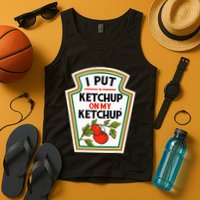I Put On My K.E.T.C.H.U.P Tomato Diy Halloween Tank Top