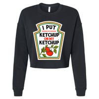 I Put On My K.E.T.C.H.U.P Tomato Diy Halloween Cropped Pullover Crew