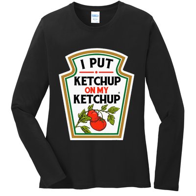 I Put On My K.E.T.C.H.U.P Tomato Diy Halloween Ladies Long Sleeve Shirt