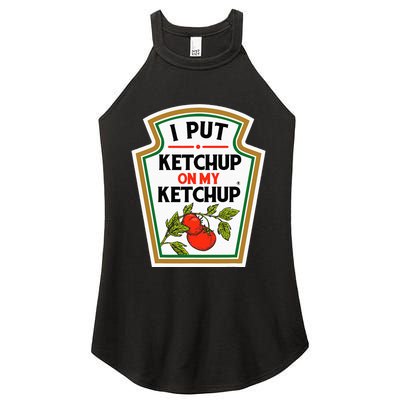 I Put On My K.E.T.C.H.U.P Tomato Diy Halloween Women's Perfect Tri Rocker Tank