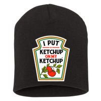 I Put On My K.E.T.C.H.U.P Tomato Diy Halloween Short Acrylic Beanie