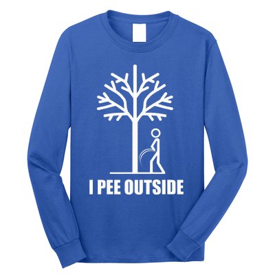 I Pee Outside Long Sleeve Shirt