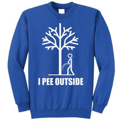 I Pee Outside Sweatshirt