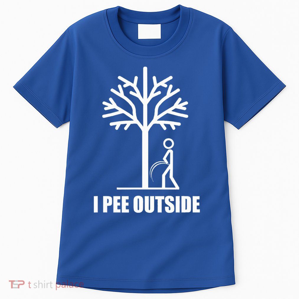 I Pee Outside Tall T-Shirt