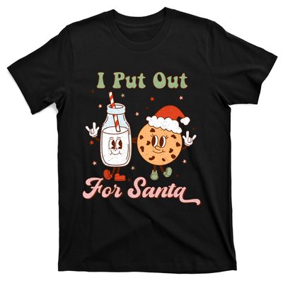 I Put Out For Santa Funny Milk And Cookie Christmas Retro T-Shirt