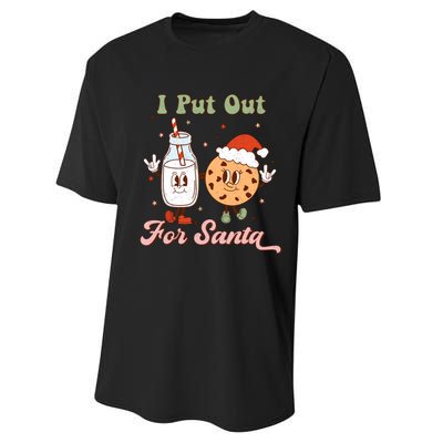 I Put Out For Santa Funny Milk And Cookie Christmas Retro Performance Sprint T-Shirt