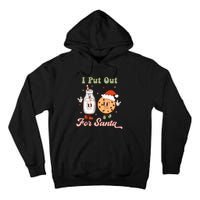 I Put Out For Santa Funny Milk And Cookie Christmas Retro Tall Hoodie