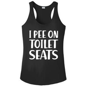 I Pee On Toilet Seats Ladies PosiCharge Competitor Racerback Tank