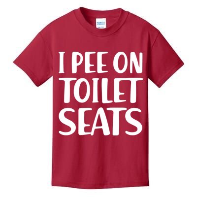 I Pee On Toilet Seats Kids T-Shirt