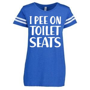 I Pee On Toilet Seats Enza Ladies Jersey Football T-Shirt