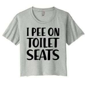 I Pee On Toilet Seats Women's Crop Top Tee