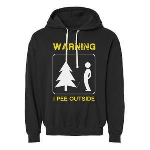 I Pee Outside Camping Garment-Dyed Fleece Hoodie