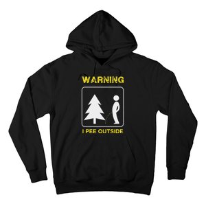 I Pee Outside Camping Hoodie