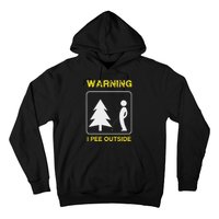 I Pee Outside Camping Hoodie