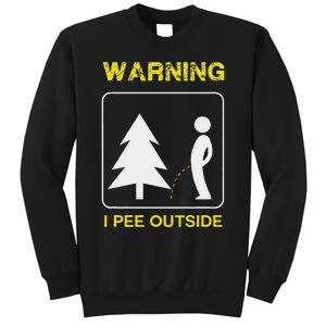 I Pee Outside Camping Sweatshirt