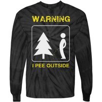 I Pee Outside Camping Tie-Dye Long Sleeve Shirt